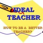 Ideal teacher